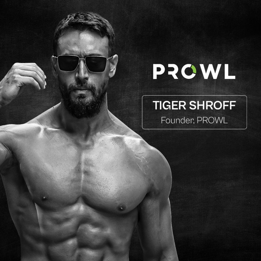 टाइगर श्रॉफ ने लॉन्च की अपनी ग्रूमिंग रेंज 'Prowl'