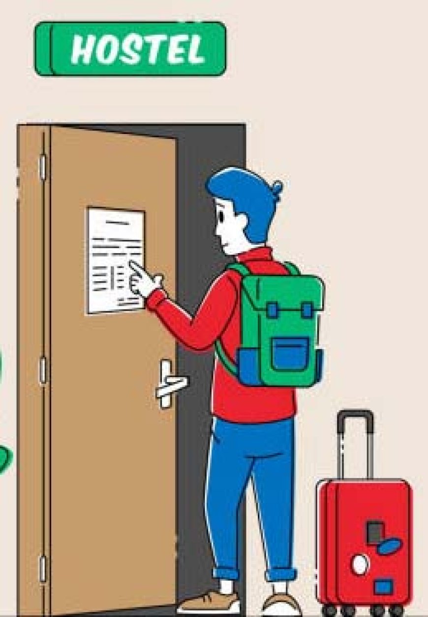 Hostel में दाखिले के वक्त परिजनों की उपस्थिति अनिवार्य