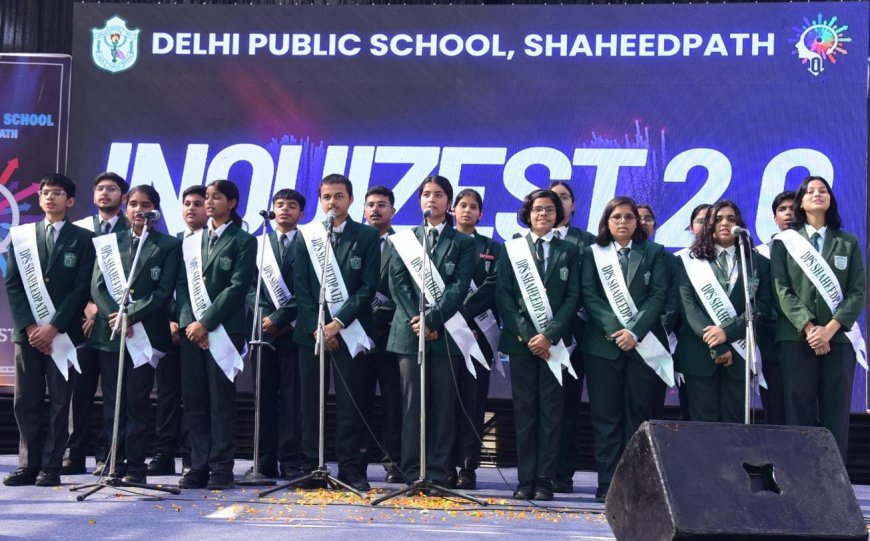 दिल्ली पब्लिक स्कूल शहीद पथ ने इंक्विजिस्ट 2.O” का किया आयोजन