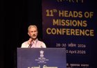 भारतीय कूटनीति अब और भी सशक्त: 'हेड्स ऑफ मिशन्स' सम्मेलन में डॉ. एस. जयशंकर का बड़ा बयान